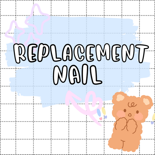 Replacement Nail